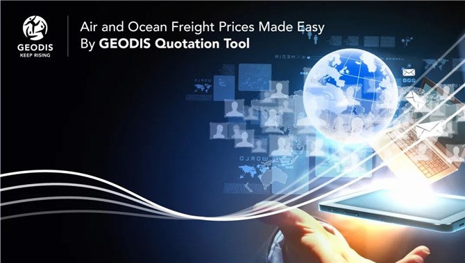 GEODIS QUOTATION TOOL，助你能量拉满，跑赢市