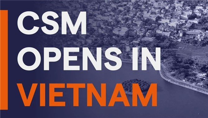 CSM VIETNAM成立，哥仑比亚集团继续扩大亚